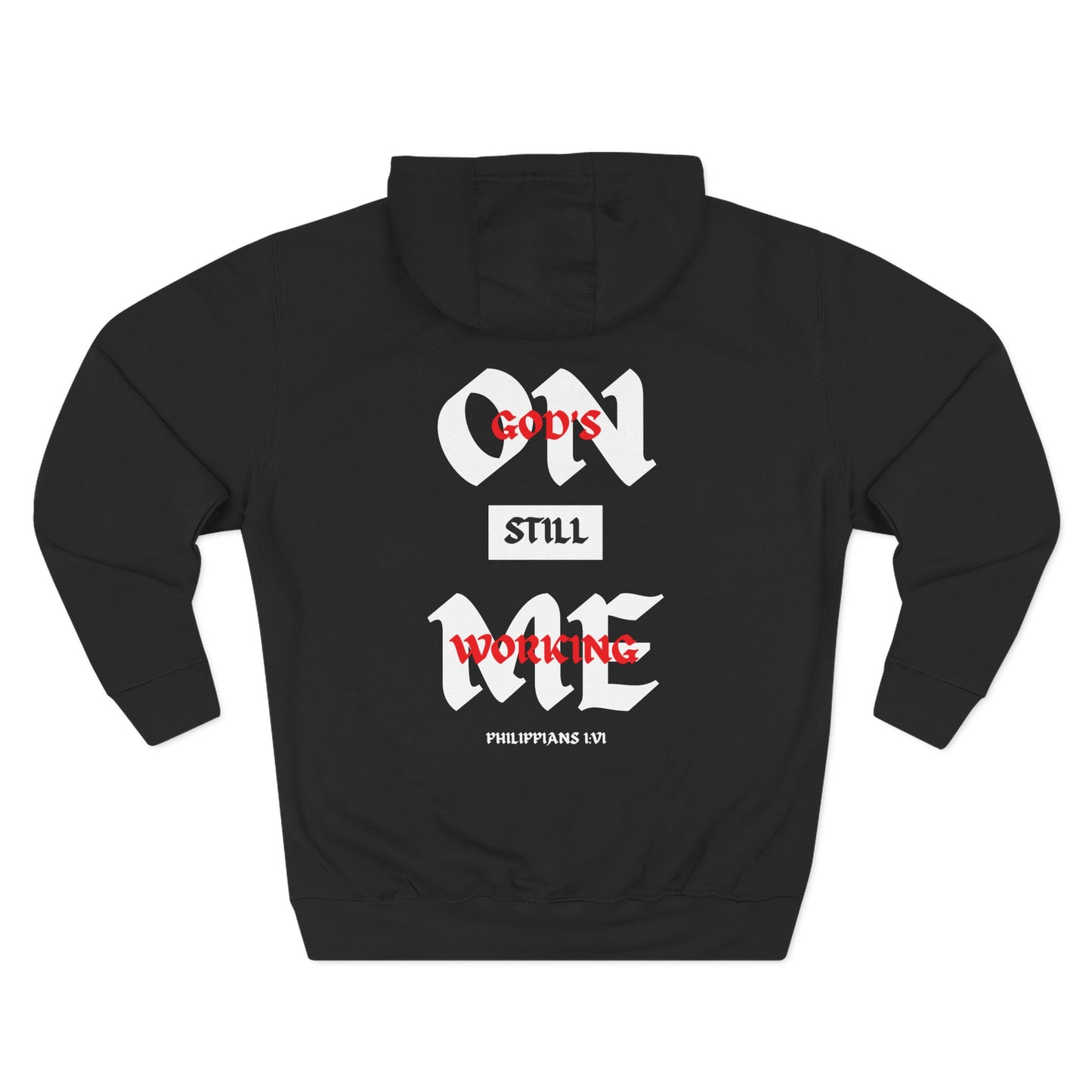 God's Still Working On Me Hoodie - Blood of Jesus Edition - Raw Faith Shop