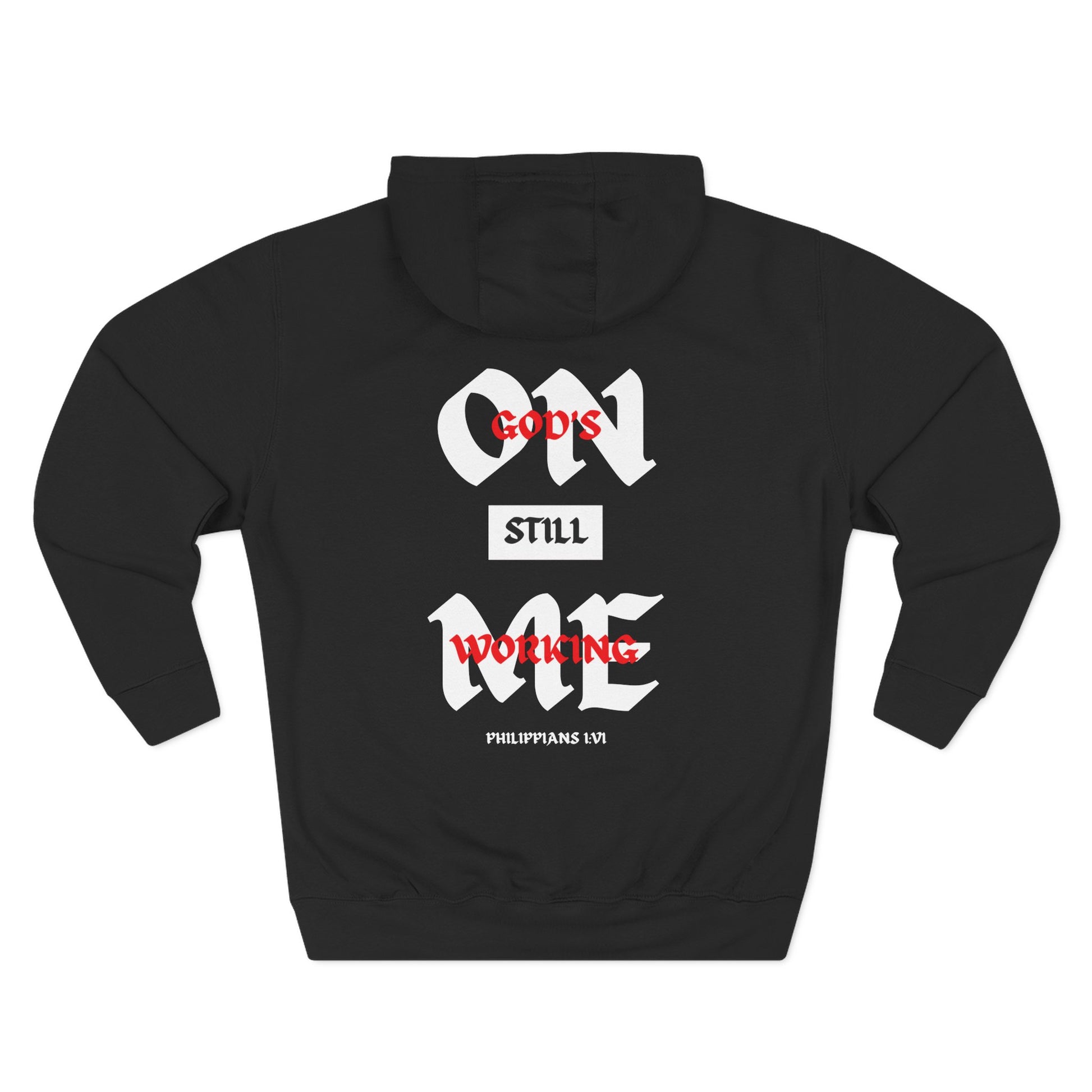 God's Still Working On Me Hoodie - Blood of Jesus Edition - Raw Faith Shop
