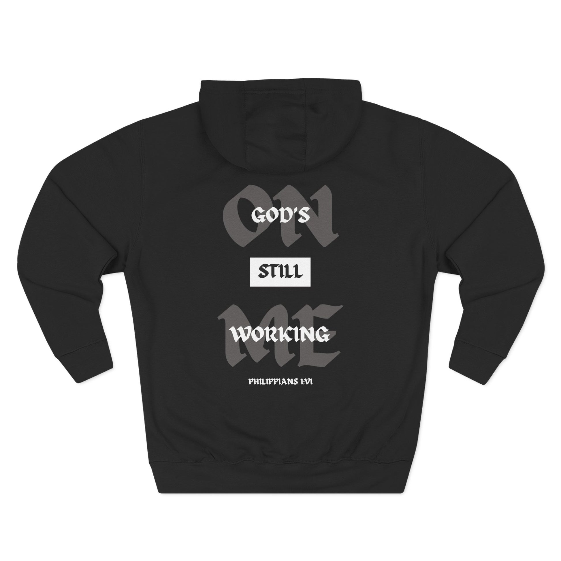 God's Still Working On Me Hoodie - Raw Faith Shop