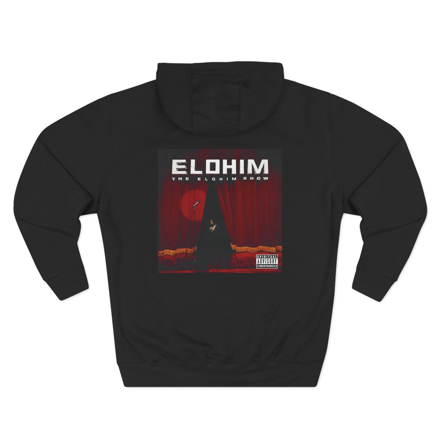 The Elohim Show Hoodie - Raw Faith Shop