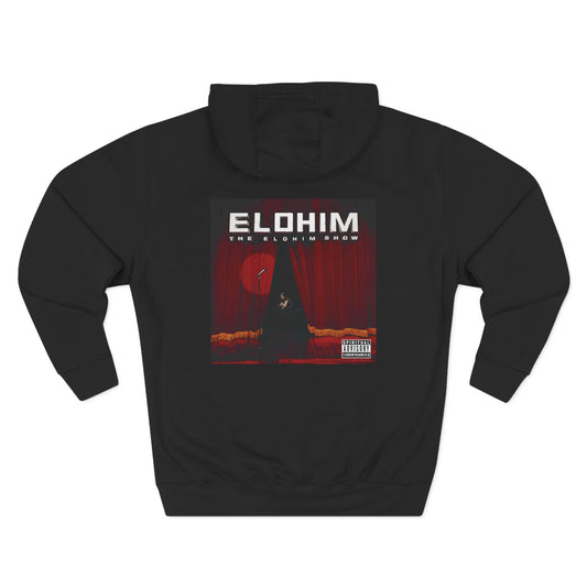 The Elohim Show Hoodie - Raw Faith Shop
