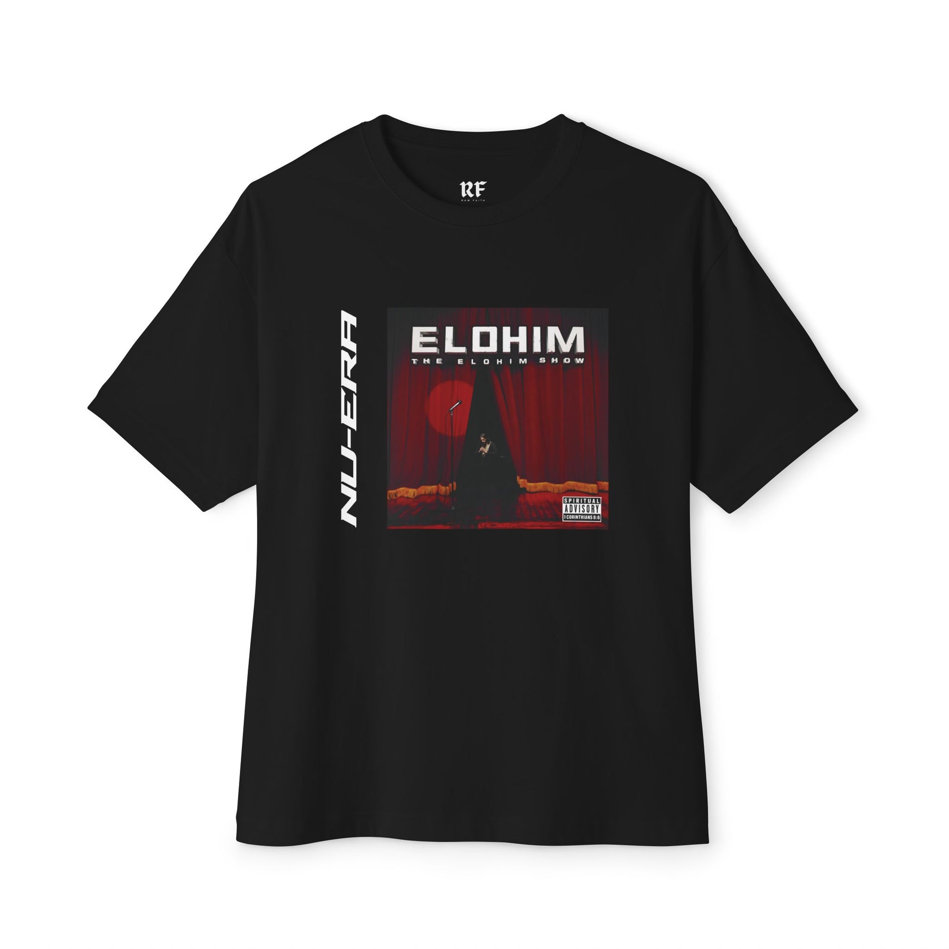The Elohim Show T-Shirt - Raw Faith Shop